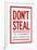 Don't Steal The Government Hates Competition-null-Framed Art Print