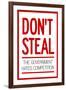 Don't Steal The Government Hates Competition-null-Framed Art Print