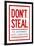 Don't Steal The Government Hates Competition-null-Framed Art Print