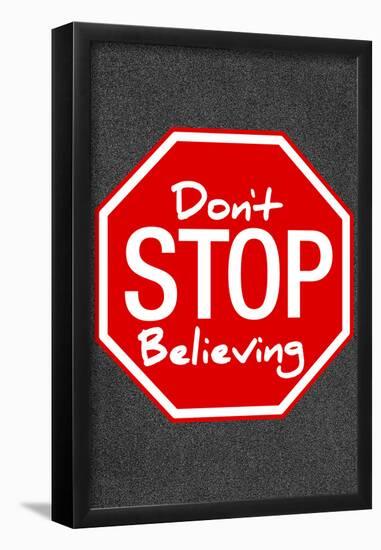 Don't Stop Believing-null-Framed Poster
