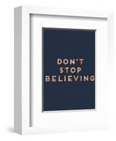 Don’t Stop Believing-null-Framed Giclee Print