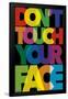 Don't Touch Your Face-Trends International-Framed Poster