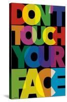 Don't Touch Your Face-Trends International-Stretched Canvas