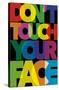 Don't Touch Your Face-Trends International-Stretched Canvas