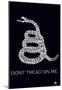 Don't Tread on Me Text Poster-null-Mounted Poster