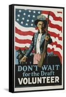 Don't Wait for the Draft, Volunteer Recruitment Poster-null-Framed Stretched Canvas