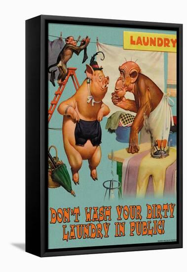 Don't Wash Your Dirty Laundry in Public-null-Framed Stretched Canvas