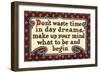 Don't Waste Tim in Daydreams-null-Framed Art Print