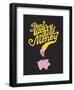 Don’t Worry About The Money-Anthony Peters-Framed Art Print