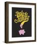 Don’t Worry About The Money-Anthony Peters-Framed Art Print