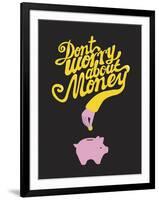 Don’t Worry About The Money-Anthony Peters-Framed Giclee Print