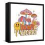 Don T Worry - Abstract 70S Retro Slogan, with Hippie Flowers Daisies, Melting Emoji and Psychedelic-Svetlana Shamshurina-Framed Stretched Canvas