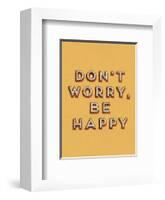 Don’t Worry Be Happy-null-Framed Giclee Print