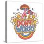 Don't Worry - Motivational Lettering Slogan Print with Groovy Daisy Flowers and Mushrooms Isolated-Svetlana Shamshurina-Stretched Canvas