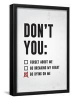 Don't You Go Dying On Me-null-Framed Poster