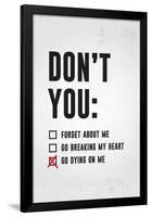 Don't You Go Dying On Me-null-Framed Poster