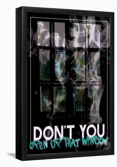 Don't You Open-null-Framed Poster