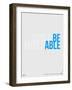 Done Be Miserable Poster-NaxArt-Framed Art Print