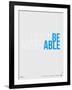 Done Be Miserable Poster-NaxArt-Framed Art Print