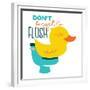 Dont Forget Flush-Jace Grey-Framed Premium Giclee Print