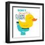 Dont Forget Flush-Jace Grey-Framed Art Print