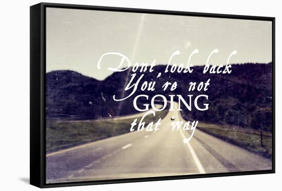 Dont Look Back-null-Framed Stretched Canvas