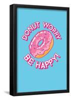 Donut Worry, Be Happy-null-Framed Poster