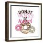 Donut Worry-Kimberly Allen-Framed Art Print