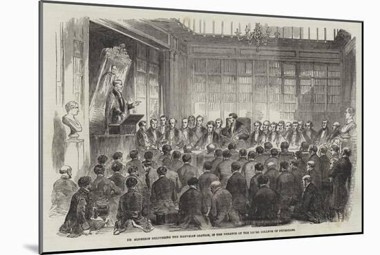 Dr Alderson Delivering the Harveian Oration, in the Theatre of Royal College of Physicians-null-Mounted Giclee Print