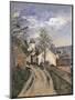 Dr. Gachet's House at Auvers-Paul Cézanne-Mounted Giclee Print