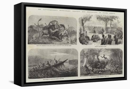 Dr Livingstone's Missionary Travels and Researches in South Africa-null-Framed Stretched Canvas