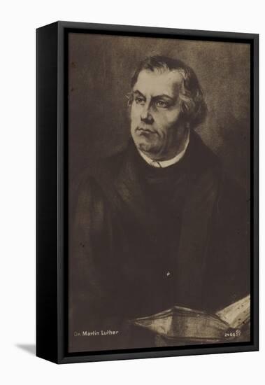 Dr Martin Luther-German School-Framed Stretched Canvas