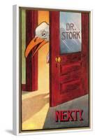 Dr. Stork, Next!-null-Framed Art Print