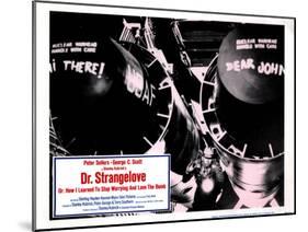 Dr. Strangelove, (aka Dr. Strangelove or: How I Learned to Stop Worrying and Love the Bomb), 1964-null-Mounted Art Print