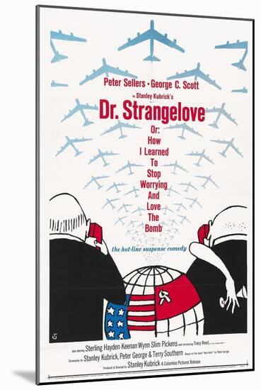 "Dr. Strangelove Or: How I Learned To Stop Worrying And Love the Bomb" 1964, by Stanley Kubrick-null-Mounted Giclee Print