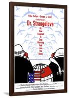 Dr. Strangelove or: How I Learned to Stop Worrying and Love the Bomb-null-Framed Poster