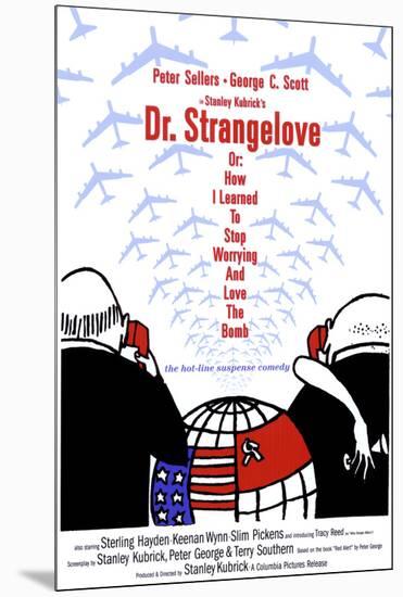 Dr. Strangelove or: How I Learned to Stop Worrying and Love the Bomb-null-Mounted Poster