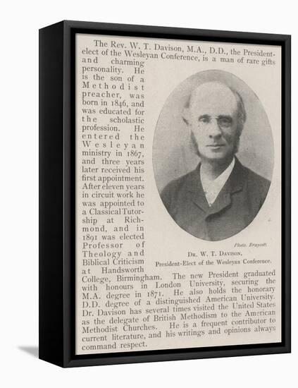 Dr W T Davison, President-Elect of the Wesleyan Conference-null-Framed Stretched Canvas