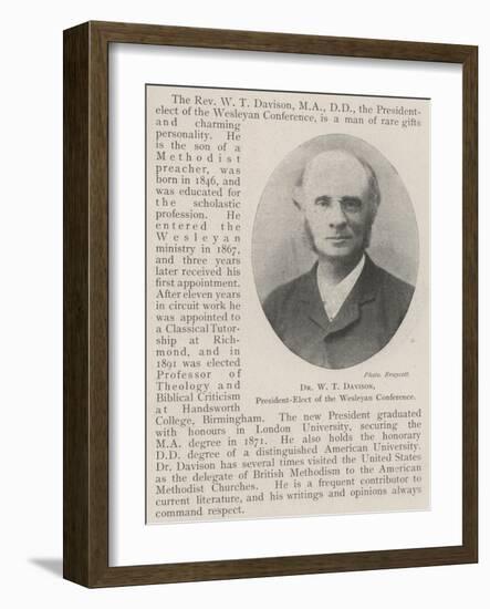 Dr W T Davison, President-Elect of the Wesleyan Conference-null-Framed Giclee Print