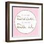 Dream And Do-Lauren Gibbons-Framed Art Print