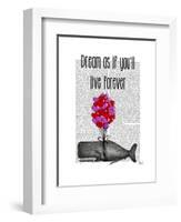 Dream as If You'll Live Forever-Fab Funky-Framed Art Print