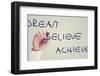 Dream Believe Achieve-Gajus-Framed Photographic Print