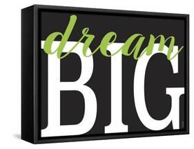 Dream Big 1-Leslie Wing-Framed Stretched Canvas