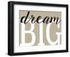 Dream Big 2-Leslie Wing-Framed Premium Giclee Print