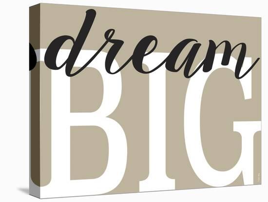 Dream Big 2-Leslie Wing-Stretched Canvas