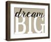 Dream Big 2-Leslie Wing-Framed Giclee Print