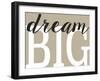 Dream Big 2-Leslie Wing-Framed Giclee Print