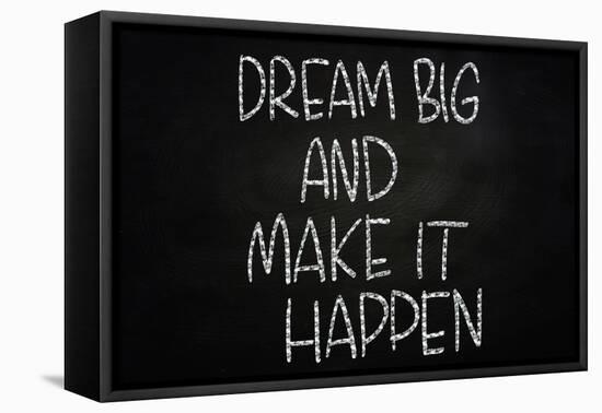 Dream Big and Make it Happen-airdone-Framed Stretched Canvas