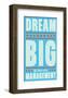 Dream Big (blue)-John Golden-Framed Giclee Print