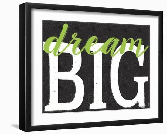 Dream Big Color Black Bk Distressed Treatment-Leslie Wing-Framed Giclee Print